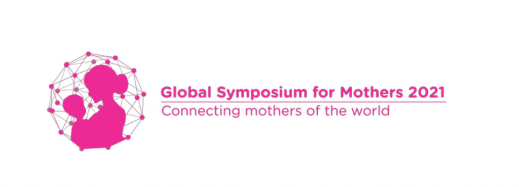 Global Symposium for Mothers 2021